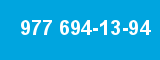 977 694-13-94